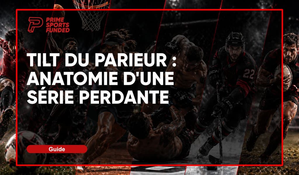 Tilt du Parieur : Anatomie d'une Série Perdante et 4 Protocoles